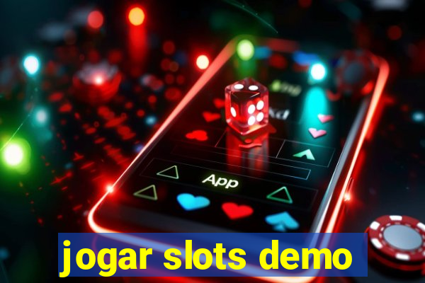 jogar slots demo